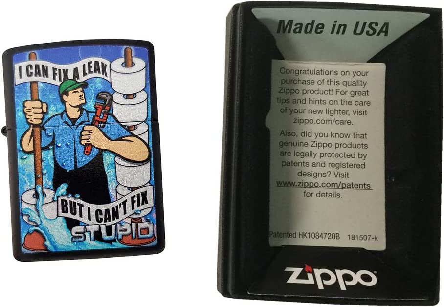 "I Can Fix a Leak but Can't Fix Stupid" Plumber - Black Matte Zippo Lighter